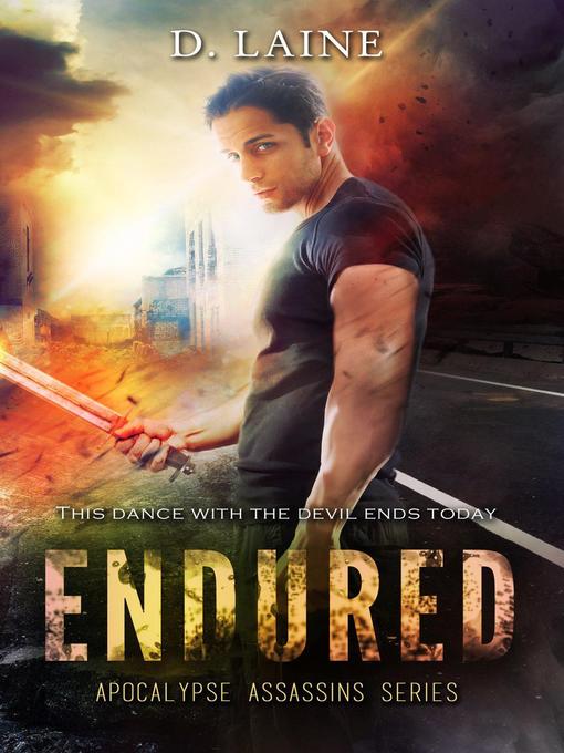 Title details for Endured by D. Laine - Available